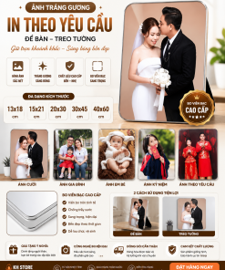 In Ảnh Tráng Gương Cao Cấp Để Bàn / Treo Tường (Bo Viền Bạc Sang Trọng)